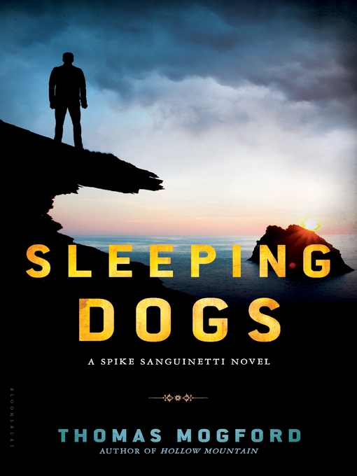 Title details for Sleeping Dogs by Thomas Mogford - Available